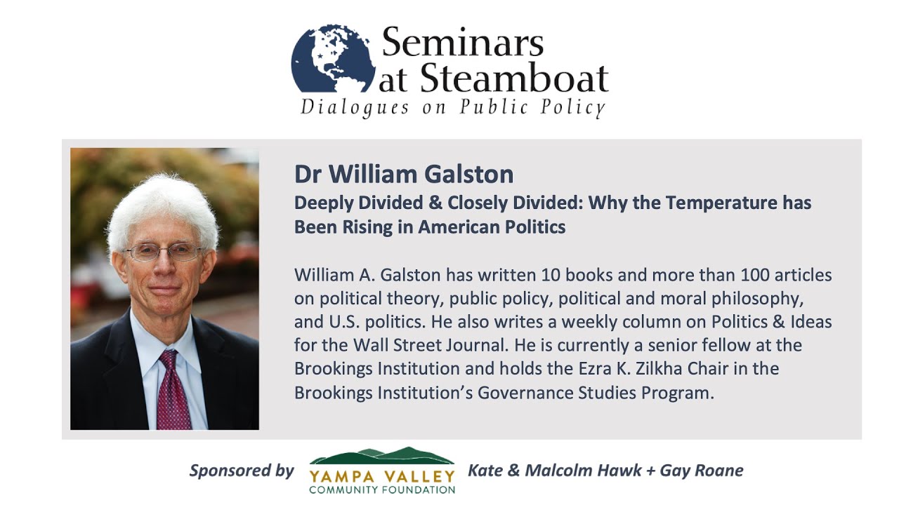Seminars At Steamboat 2022: William Galston