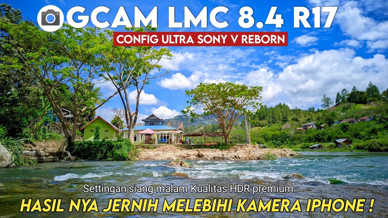 HASIL JERNIH & PENUH WARNA 🔥 Gcam LMC 8.4 Config ULTRA SONY REBORN | Settingan Tebaru Siang Malam