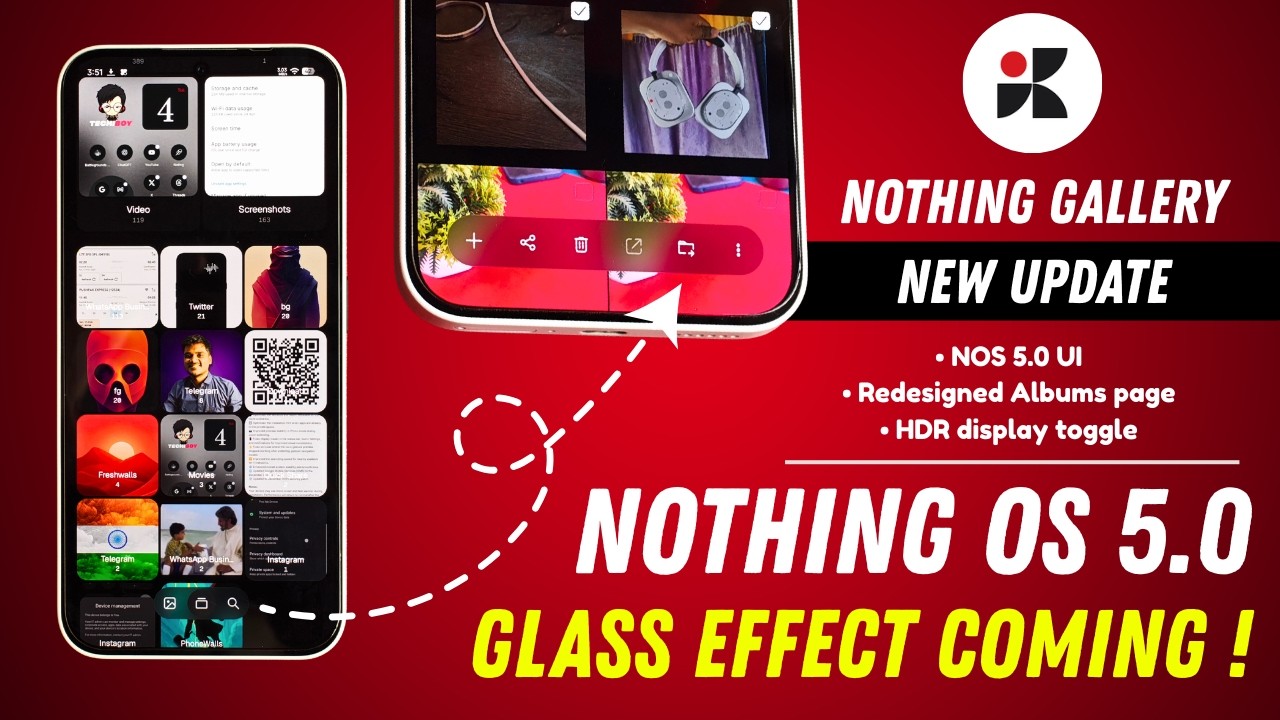 Nothing Gallery NEW Glass Effect Update - Nothing OS 5.0 UI Changes! 🔥