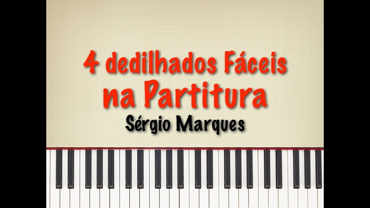 Dedilhados - Aula 1 - dedilhados na Partitura - Tutorial de Teclado