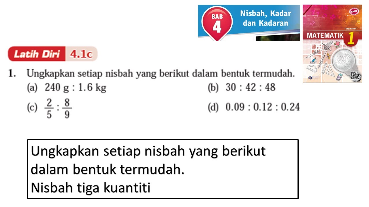 KSSM Matematik Tingkatan 1 Bab 4 Nisbah kadar dan kadaran latih diri 4.1c  buku teks form 1