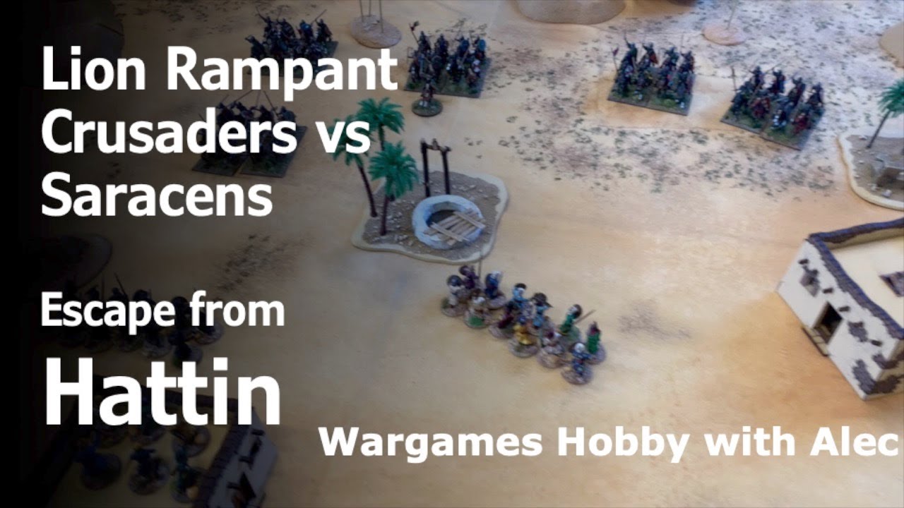 Lion Rampant - Escape from Hattin scenario.