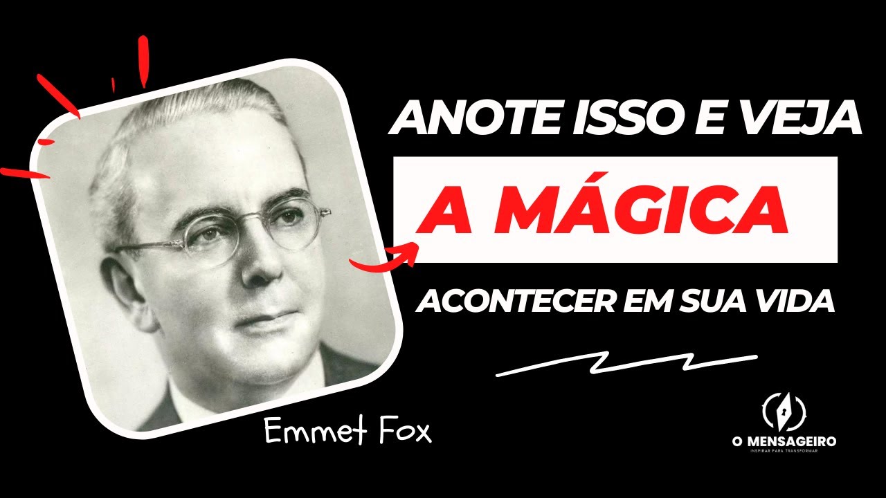 EMMET FOX - ANOTE ISSO E DEUS VAI TE DAR UMA RESPOSTA - PALESTRA O EQUIVALENTE MENTAL 1942