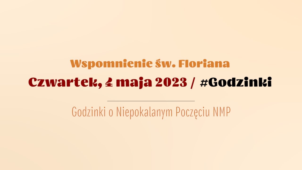 #Godzinki | 4 maja 2023