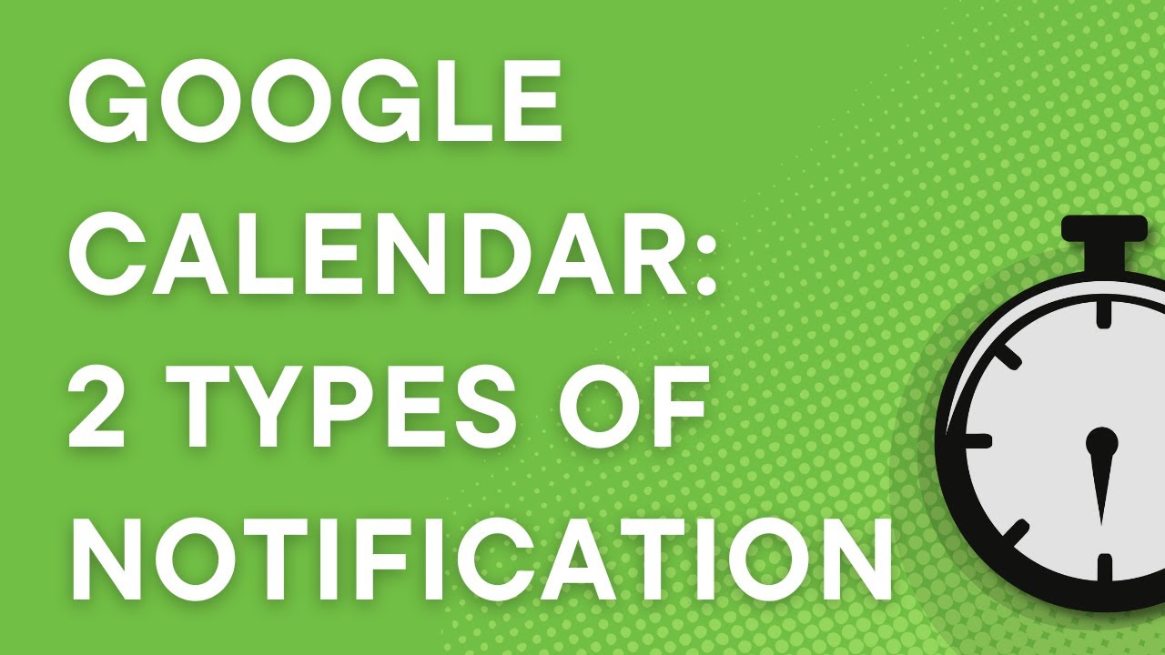 Google Calendar 101: 