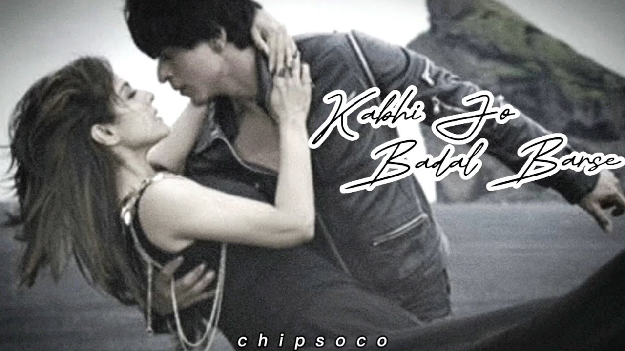 Kabhi Jo Badal Barse | SrKajol Edit