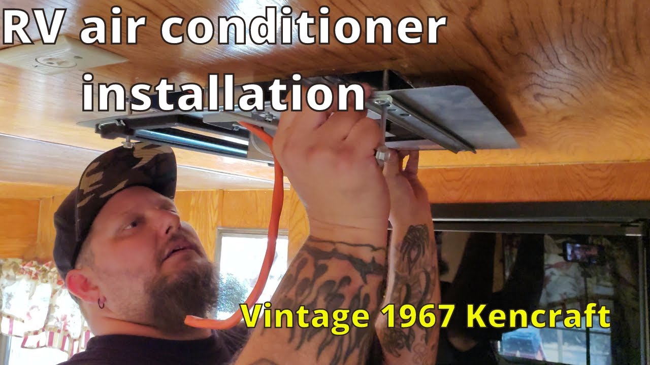 RV  AIR CONDITIONER INSTALLATION ❄ FIBERGLASS ROOF SEAL - 1967 KENCRAFT VINTAGE TRAILER