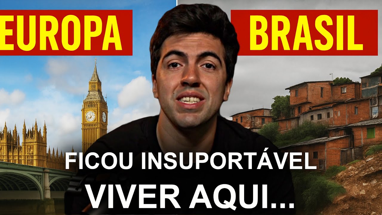 depois demorar na Europa não aguento mais o Brasil...