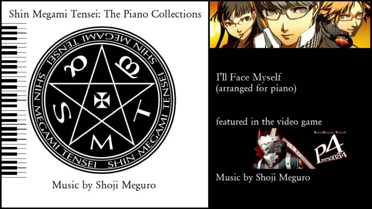 I'll Face Myself ~Persona 4~ (Piano Collections)
