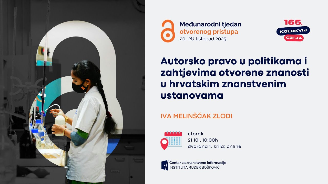 #OAWeek | Iva Melinščak Zlodi: Autorsko pravo u politikama i zahtjevima otvorene znanosti