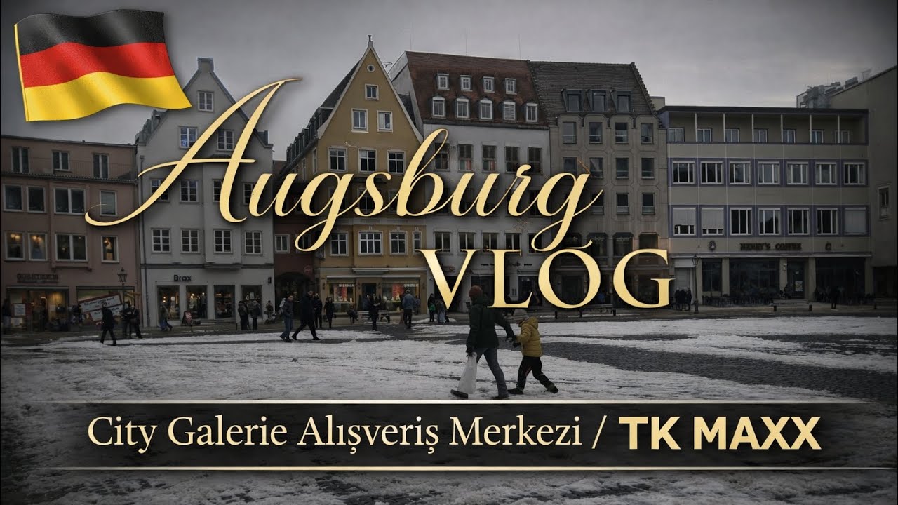 Almanya’da Kimsenin Anlatmadığı Bir Şehir | Augsburg 🇩🇪 ❄️ | Almanya'da Yaşam @gurbetciegelii 