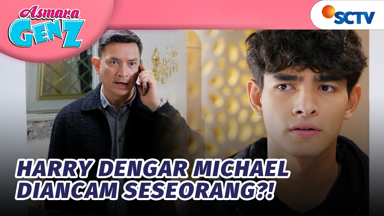 ADUH! Papa Michael Dapat Ancaman?! | Asmara Gen Z - Episode 475