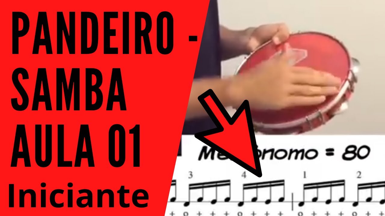 Como tocar pandeiro - Samba - Aula 01