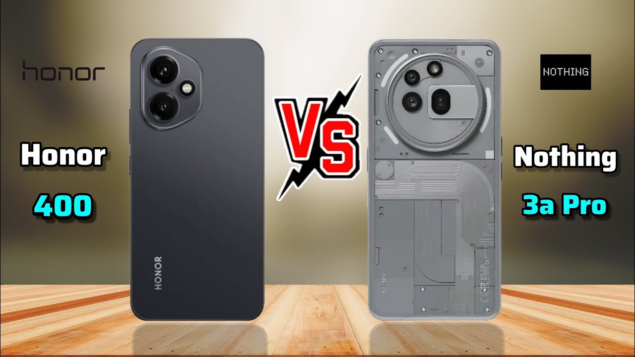 Honor 400 vs Nothing Phone 3a Pro , Nothing 3a Pro vs Honor 400 full comparison #honor400 #nothing3a
