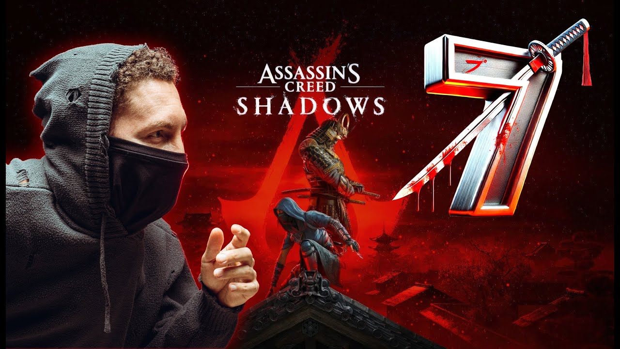 Assassins Creed Shadows ♦︎ Ассассинс Крид Шадоу ♦︎ Прохождение ♦︎ Часть 7