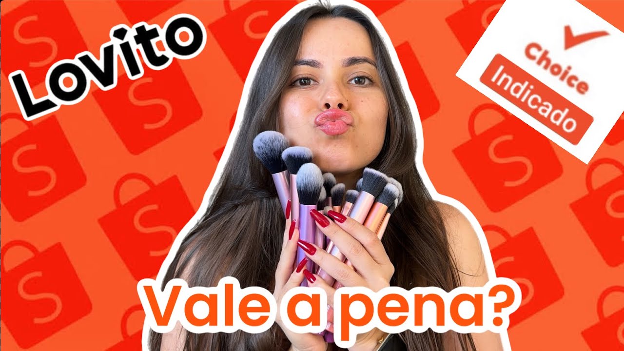 COMPRINHAS DE MAKE E PINC&Eacute;IS NA SHOPEE | Lovito | Choice Oficial