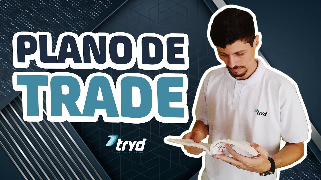 Configurando o plano de trade!