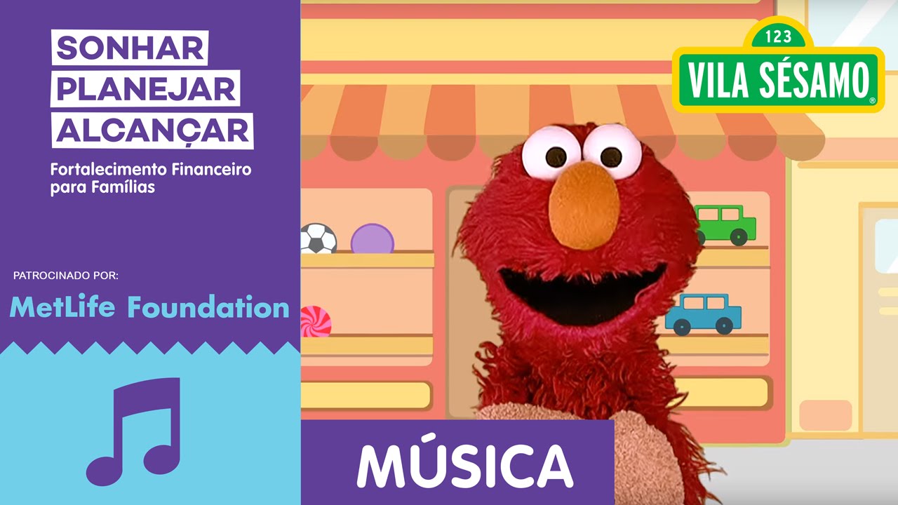 Sésamo: Sonhar Planejar Alcançar | Música