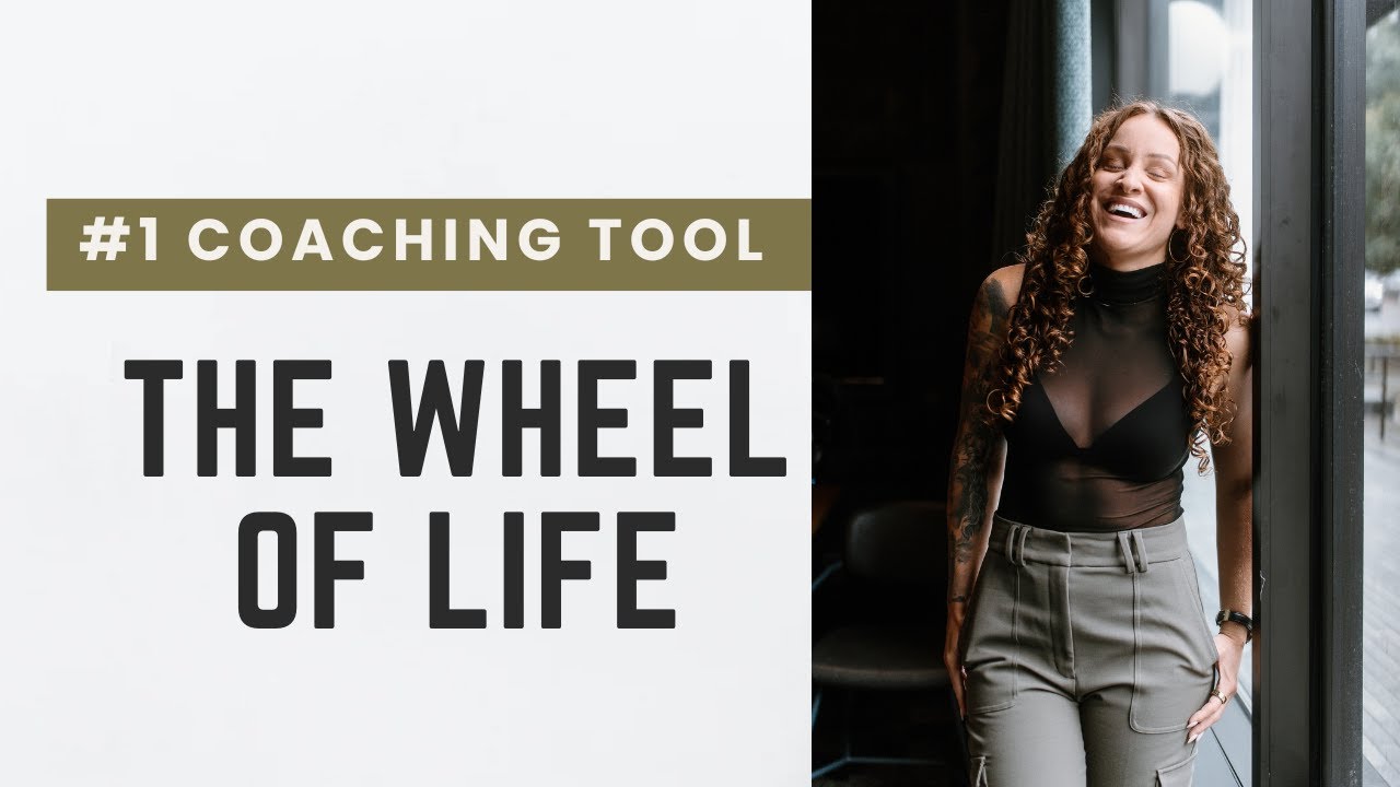 The Right Way to Use the Wheel of Life in Coaching