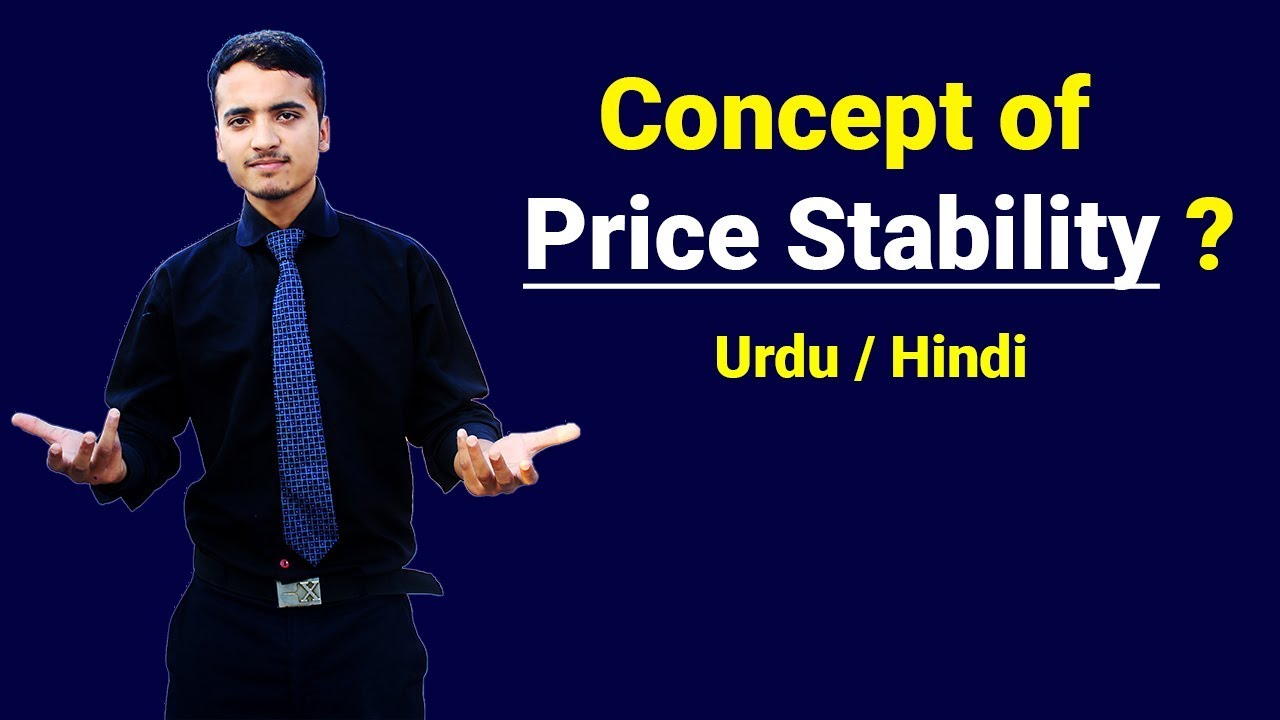 Price Stability in Economy | Urdu / Hindi