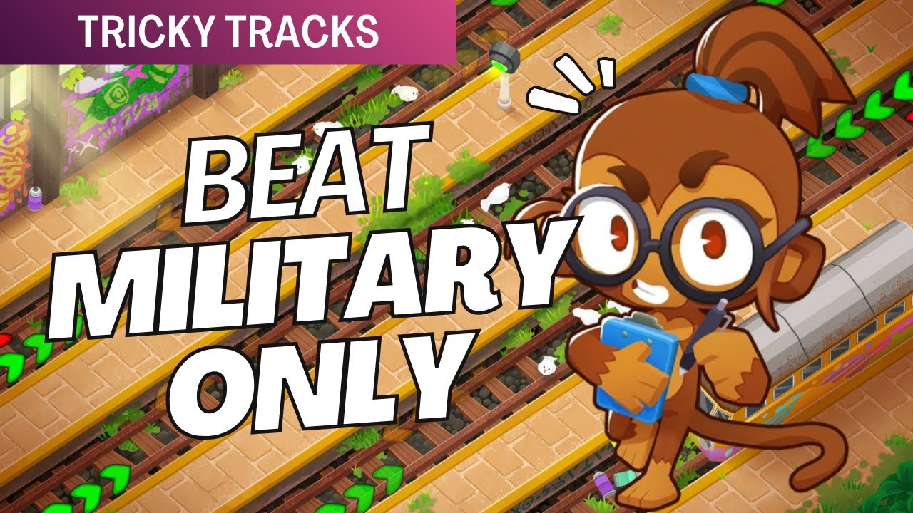 How to Beat Military Only on Tricky Tracks - BTD6 Strategy