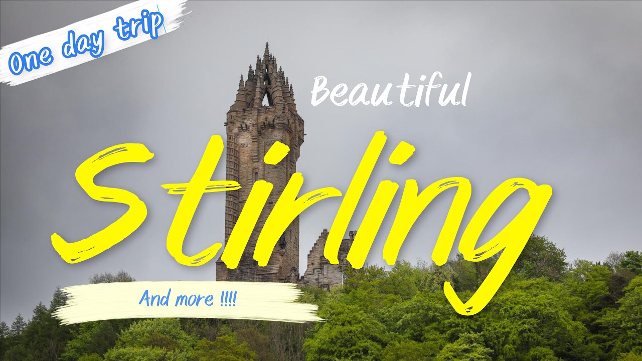 Scotland: Unveiling the Natural Beauty of Stirling and Falkirk: A Visual Journey