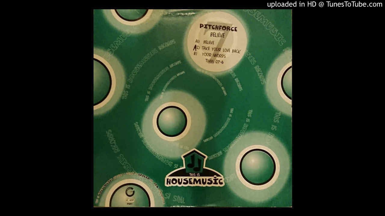 Pitch Force ‎– Believe