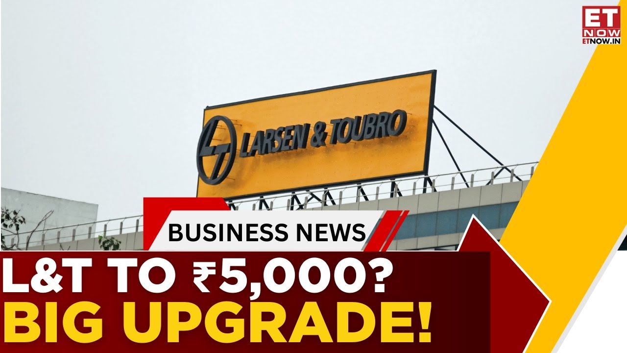₹5,000 Target! Goldman Sachs Turns Bullish On L&T | Big Upgrade & Strong Outlook | Business News