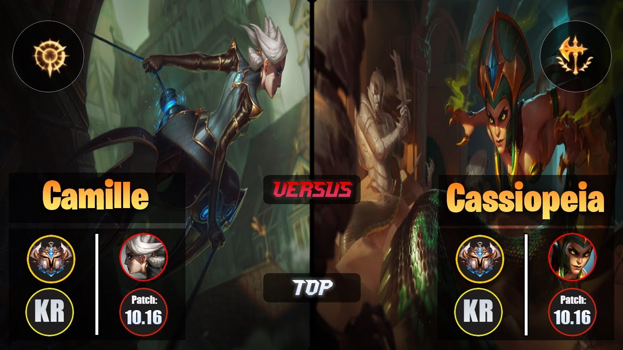 Challenger CAMILLE [Press the Attack] (Top) VS  CASSIOPEIA - Challenger KR Patch 10.16