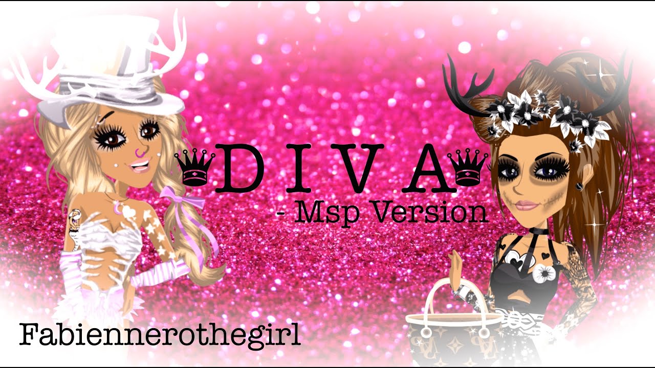 ♛ D I V A ♛ // Msp Version ♥