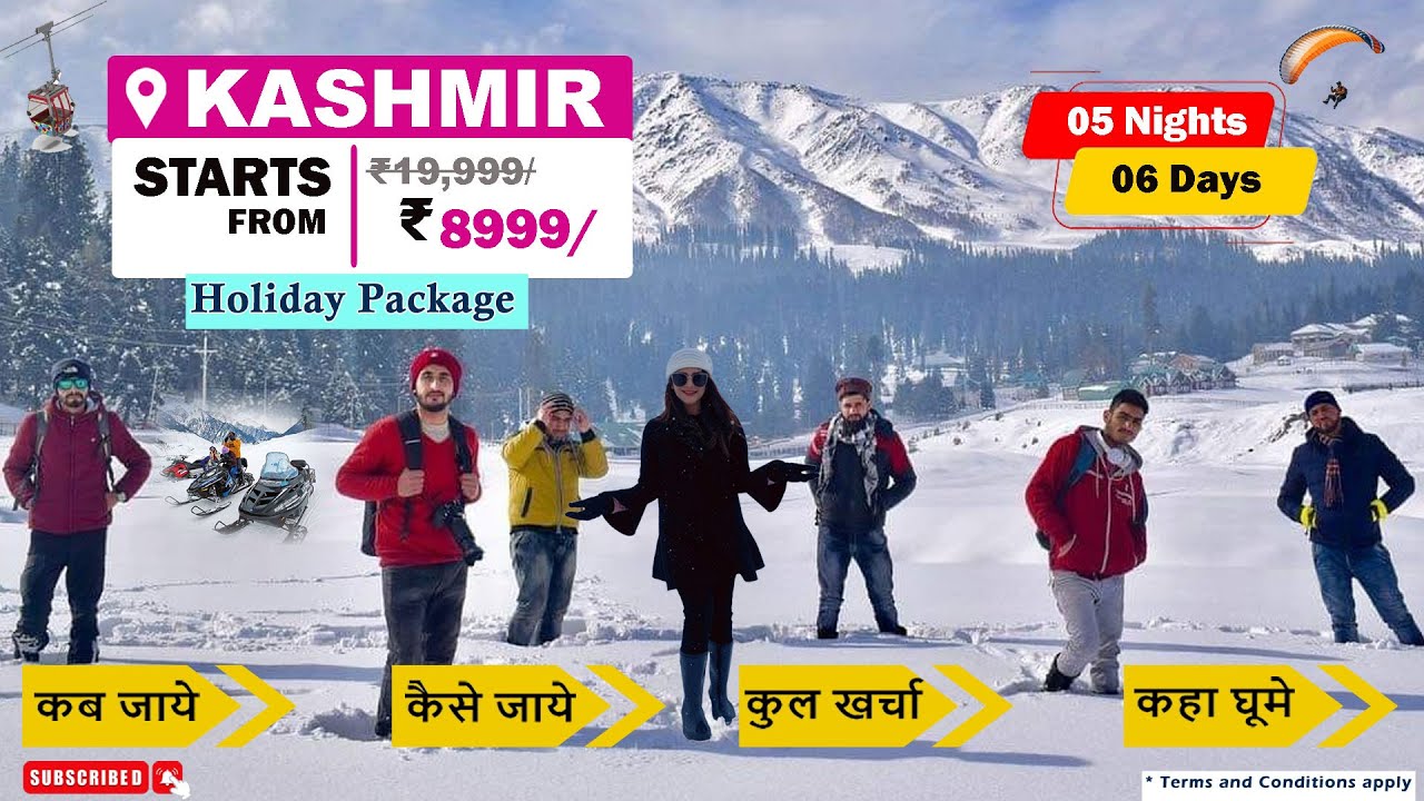 Kashmir Tour Package 5N6D ₹ 8999/ | Srinagar - Sonmarg - Doodhpathri - Gulmarg - Pahalgam
