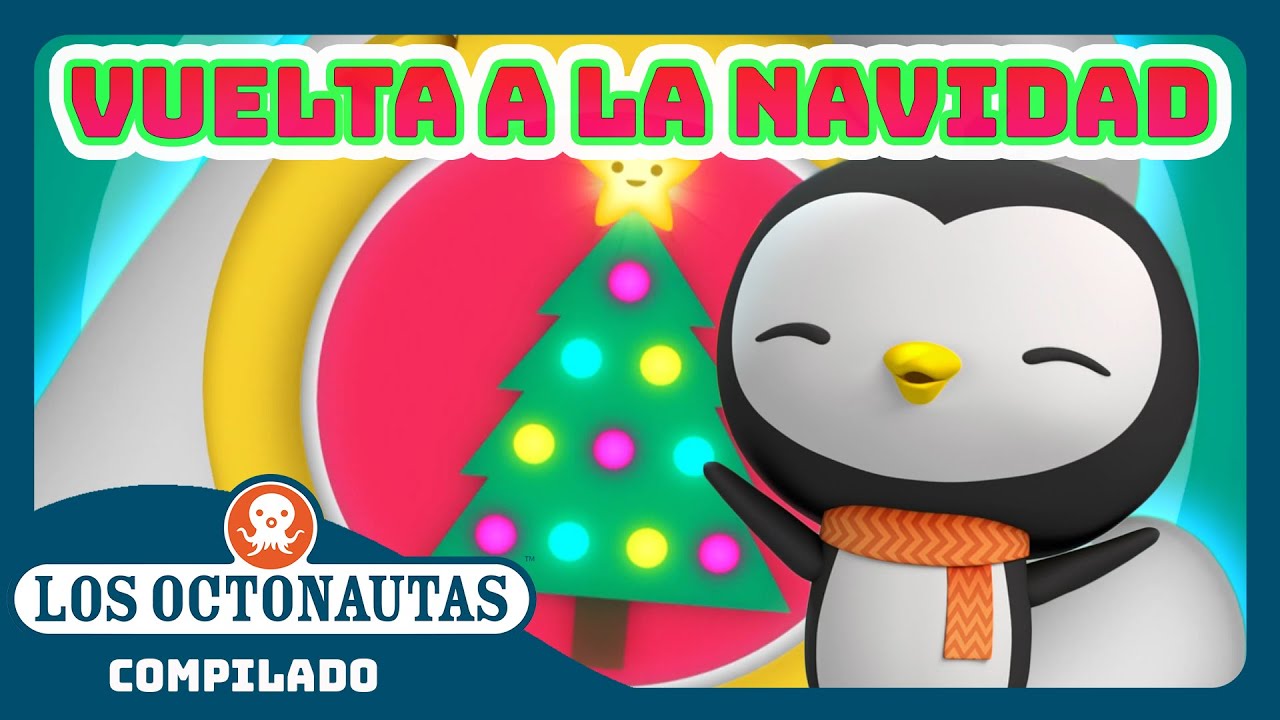 Los Octonautas - ✨🪄 Vuelta a la Navidad 🎄✨ | Episodios Completos | Compilado