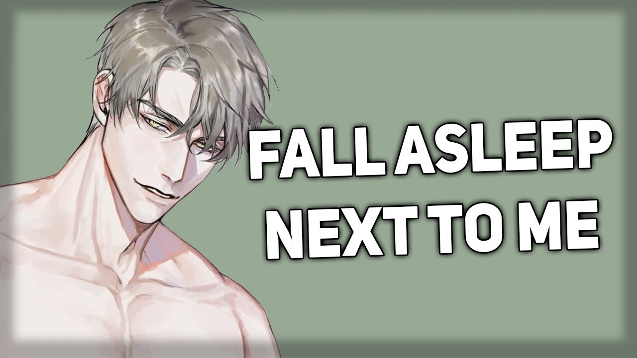 Falling asleep next to your sleepy boyfriend [Caring] [Breathing Sounds] [ASMR Boyfriend]