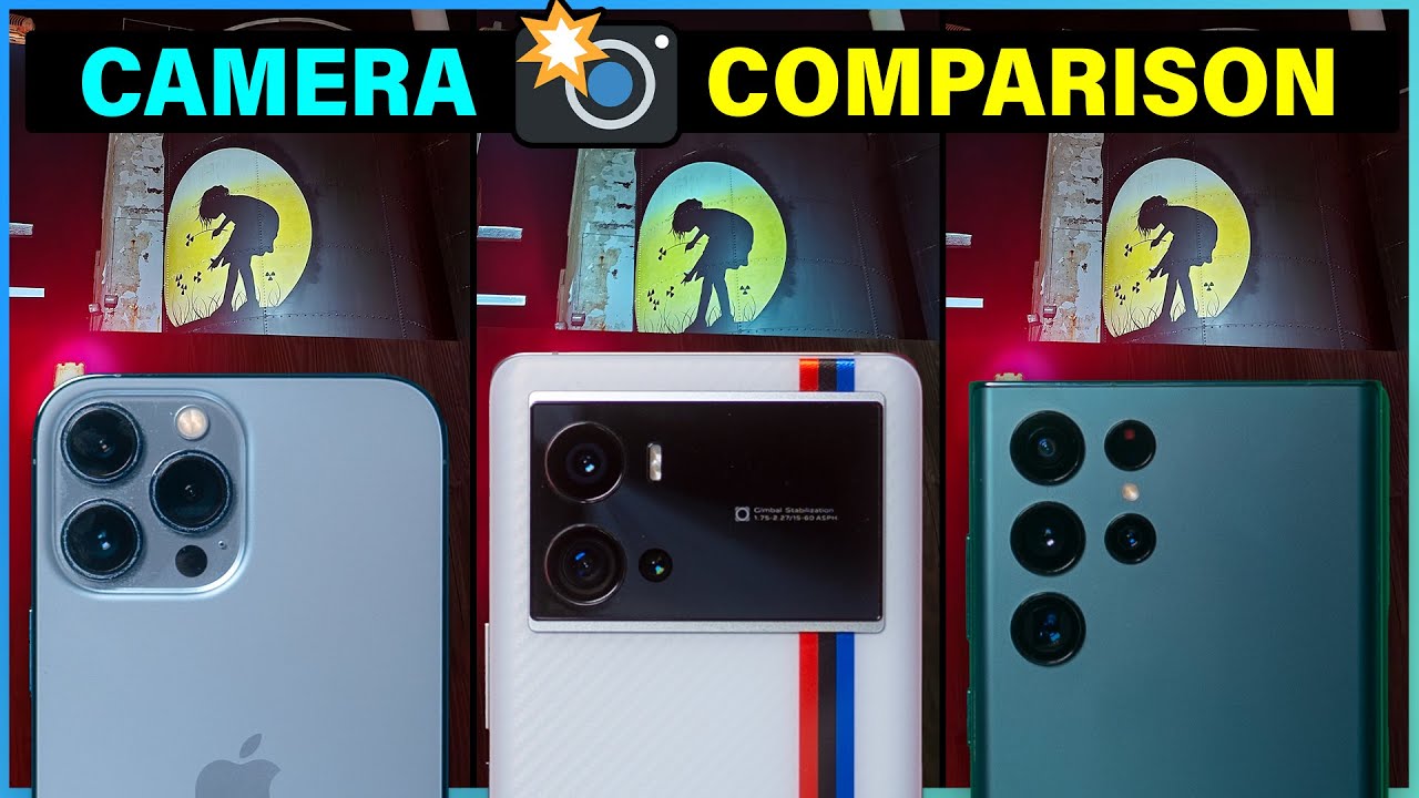 Galaxy S22 Ultra Vs iPhone 13 Pro Max Vs iQoo 9 Pro - Camera Comparison