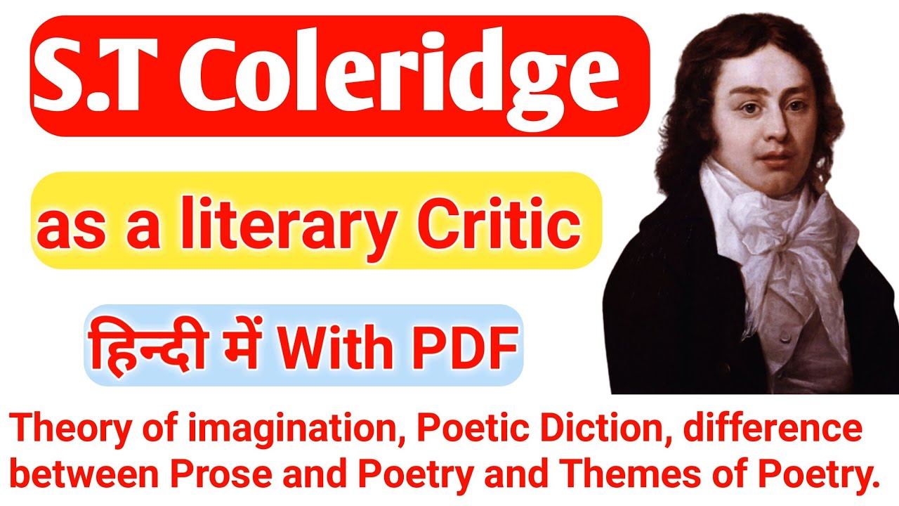S.T Coleridge as a literary Critic