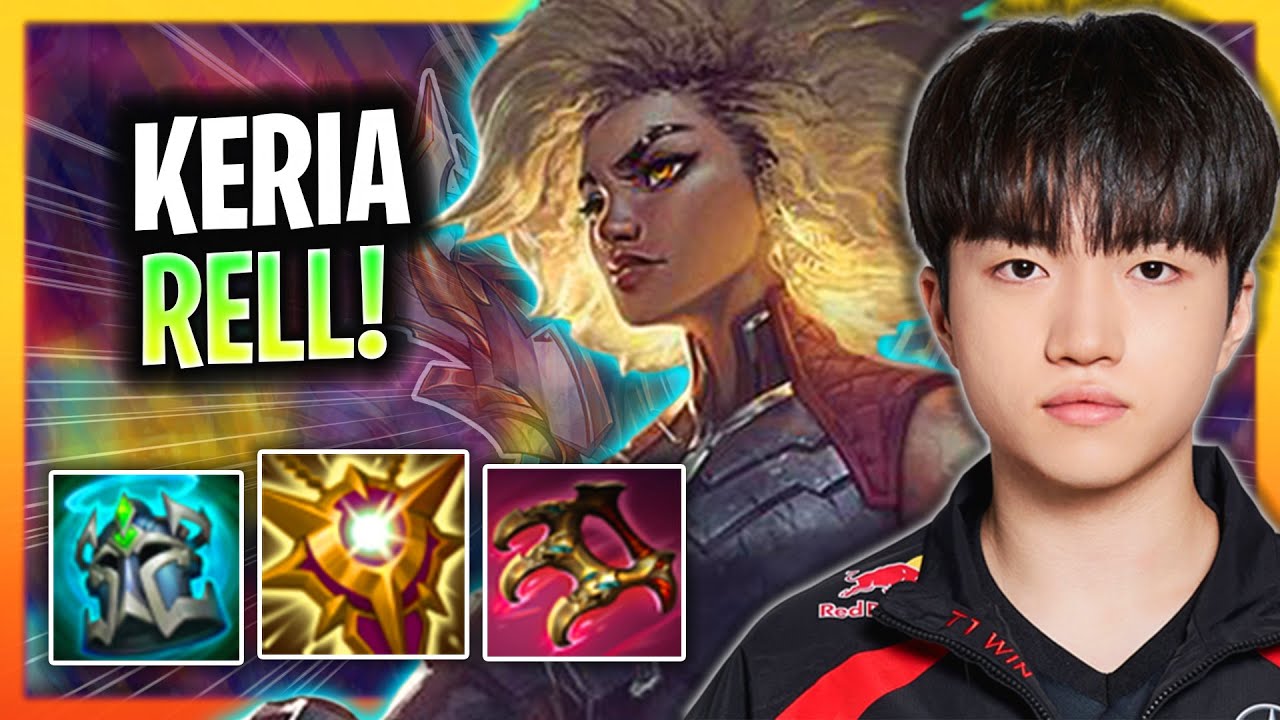 LEARN HOW TO PLAY RELL SUPPORT LIKE A PRO! | T1 Keria Plays Rell Support vs Senna!  Season 2025