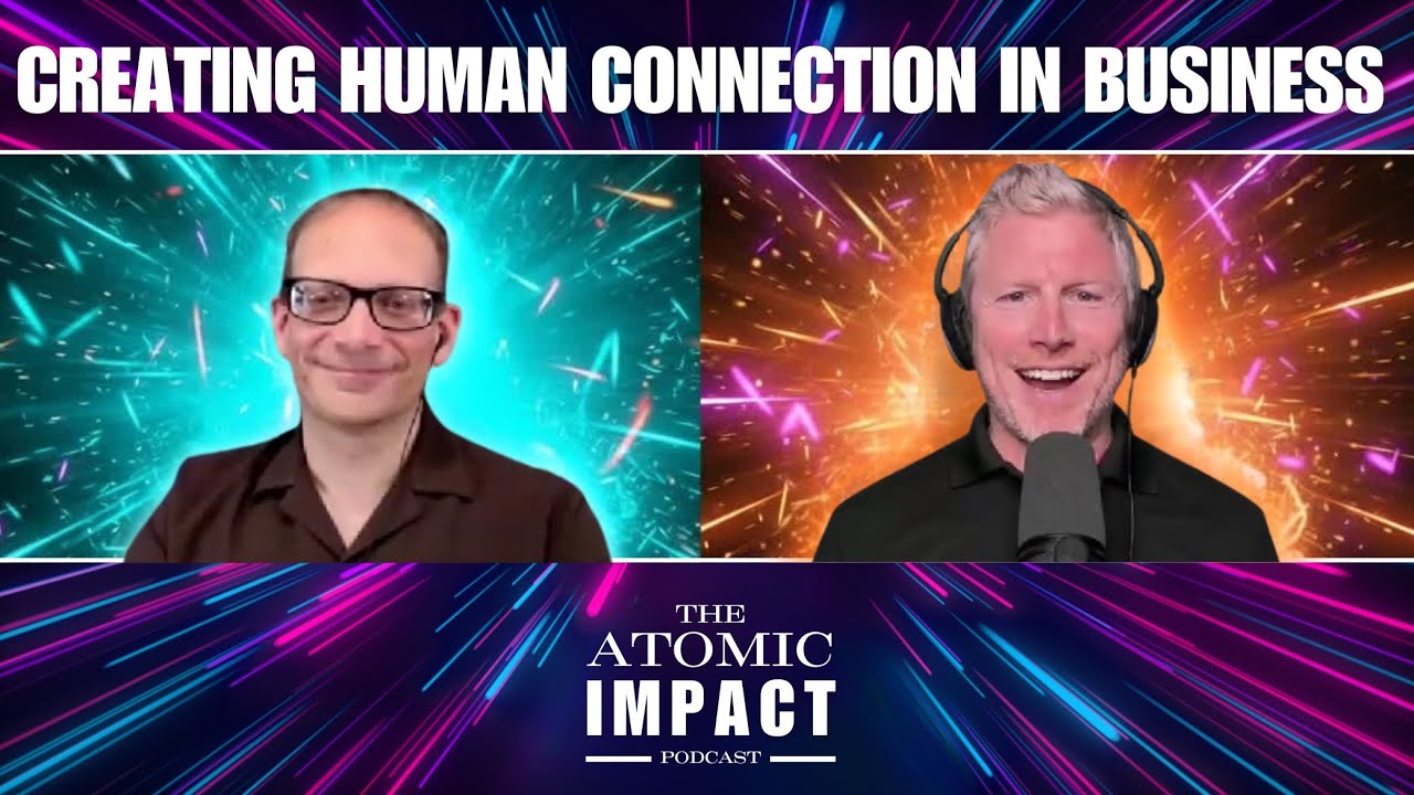 Creating Human Connection in Business with Stuart Knight