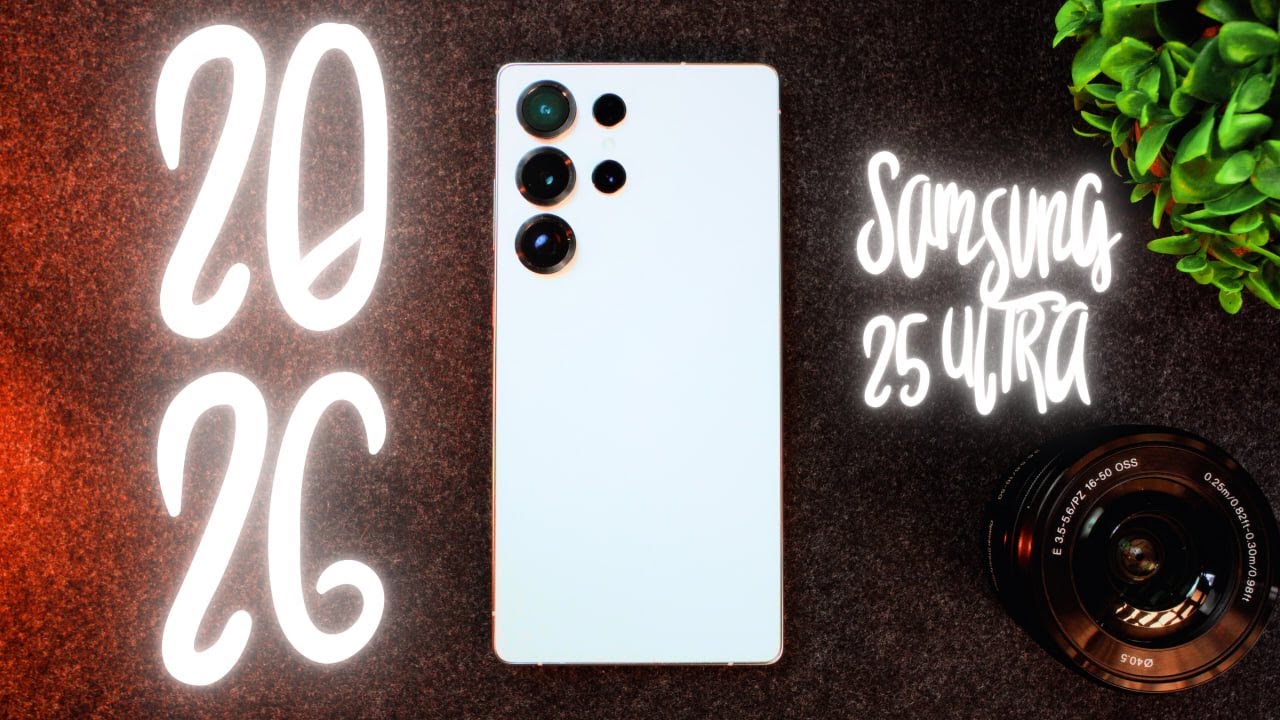 Samsung Galaxy S25 Ultra | ¿Vale la pena para 2026?