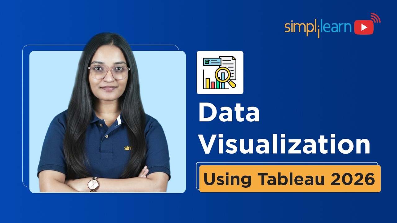Tableau Data Visualization Full Course 2026 [FREE] | Data Visualization Using Tableau | Simplilearn
