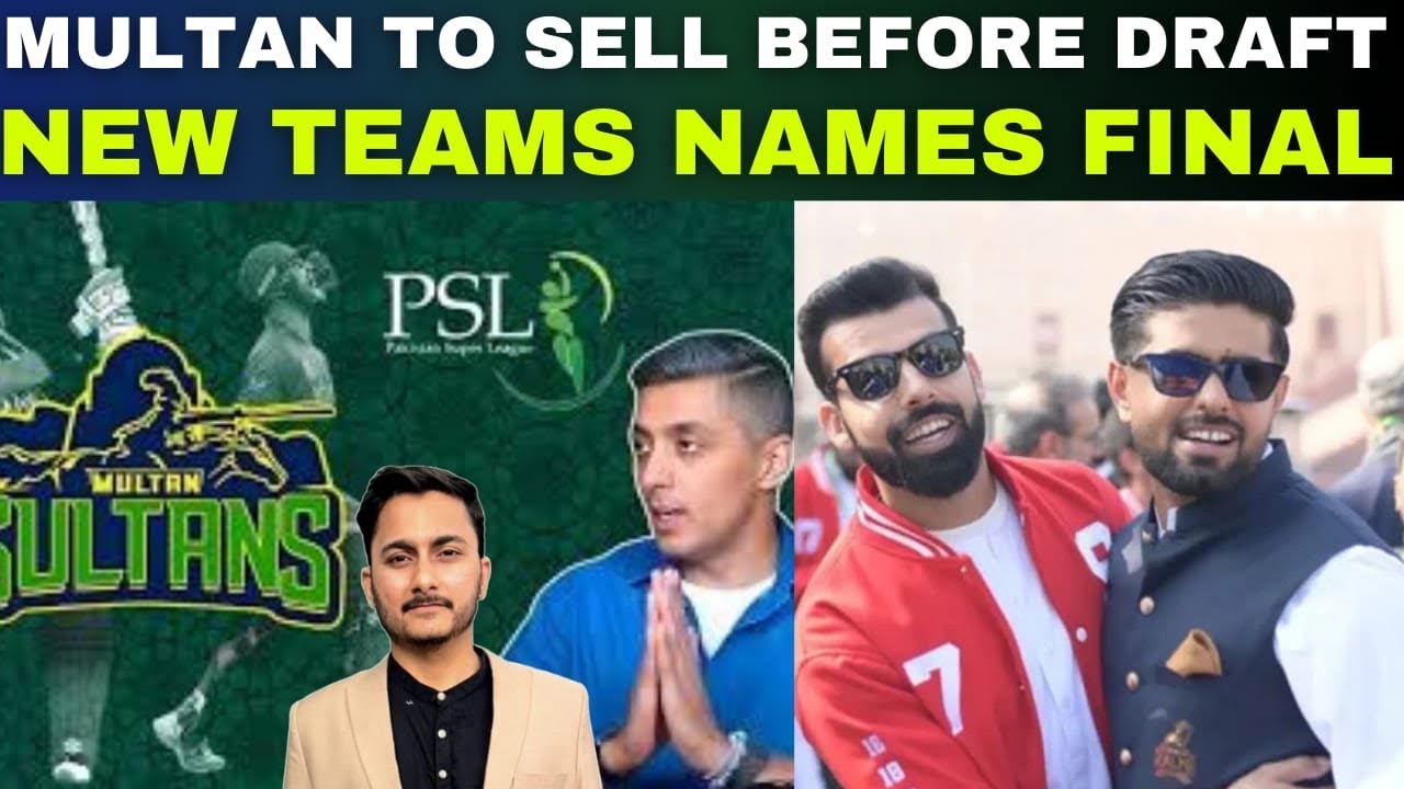 PSL team auction for Multan before drafts | Team names for Hyderabad and Sialkot