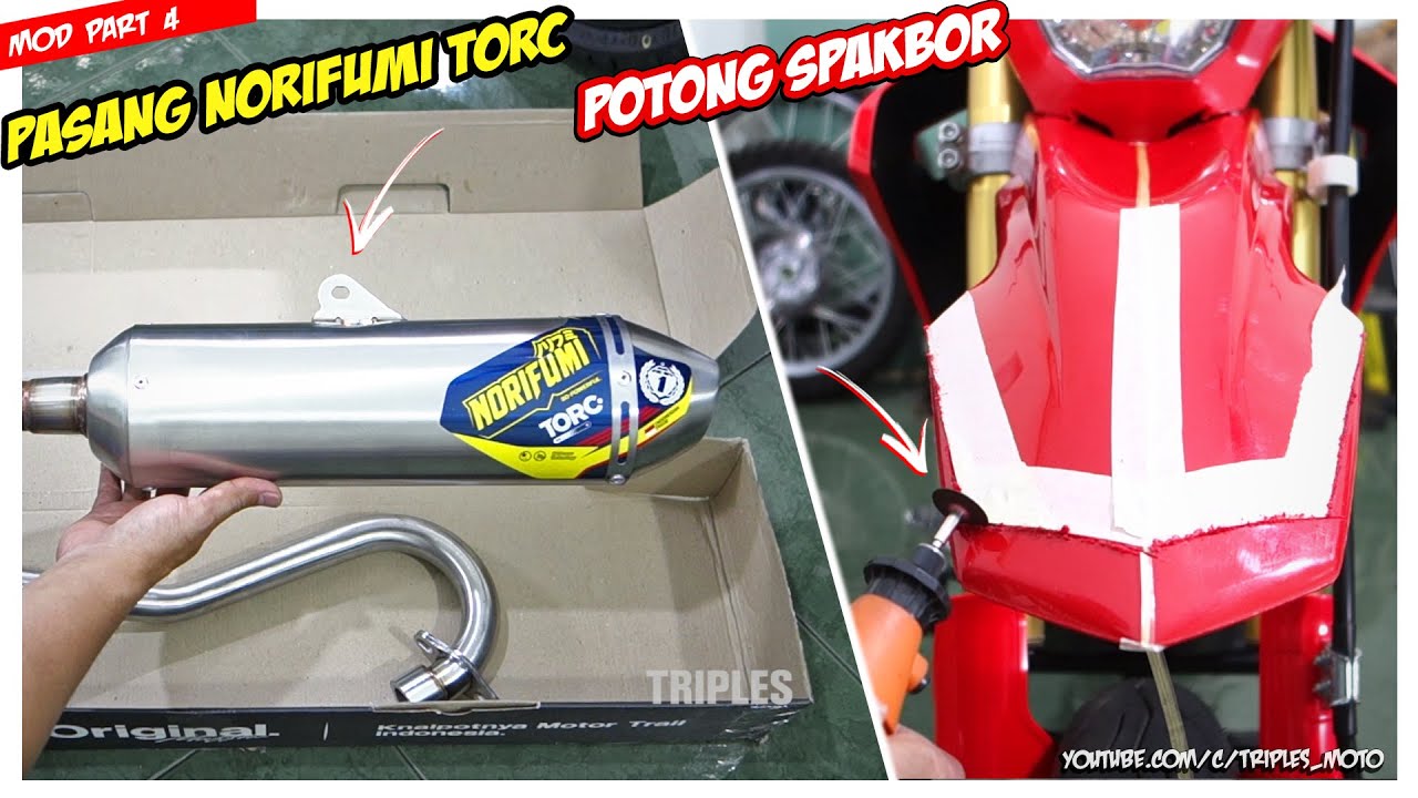 Modif CRF150L Part 4 - Knalpot Norifumi TORC & Potong Spakbor Depan
