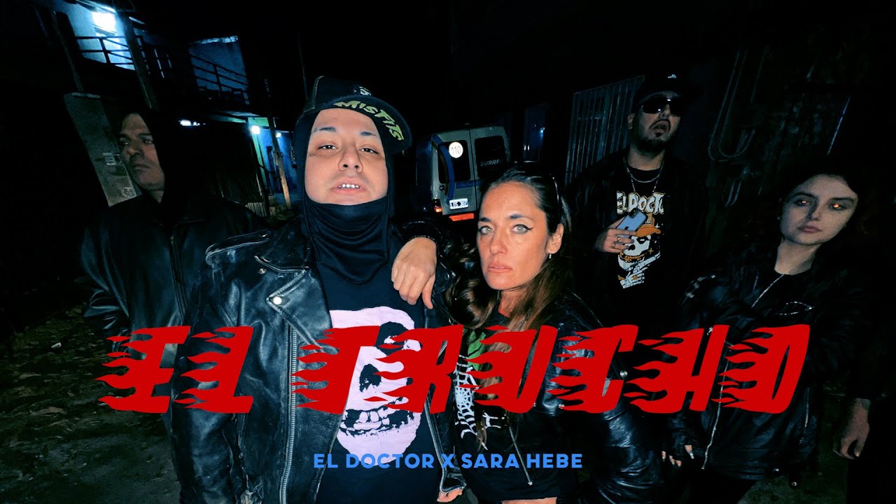 EL DOCTOR - EL TRUCHO ft. SARA HEBE (SHOT BY DUBOIS) prod by. @patitowav