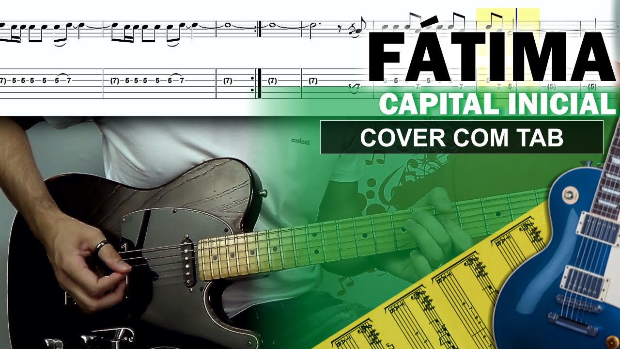 Fátima | Guitarra Cover Tab | Solo Original | Backing Track com Vocal 🎸 CAPITAL INICIAL
