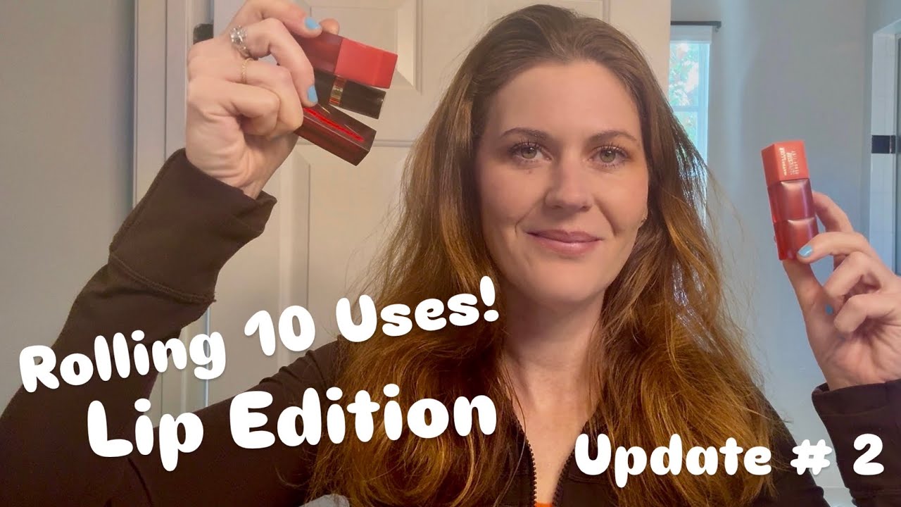 UPDATE #2: Rolling 10 Uses LIPSTICK Edition! 💄