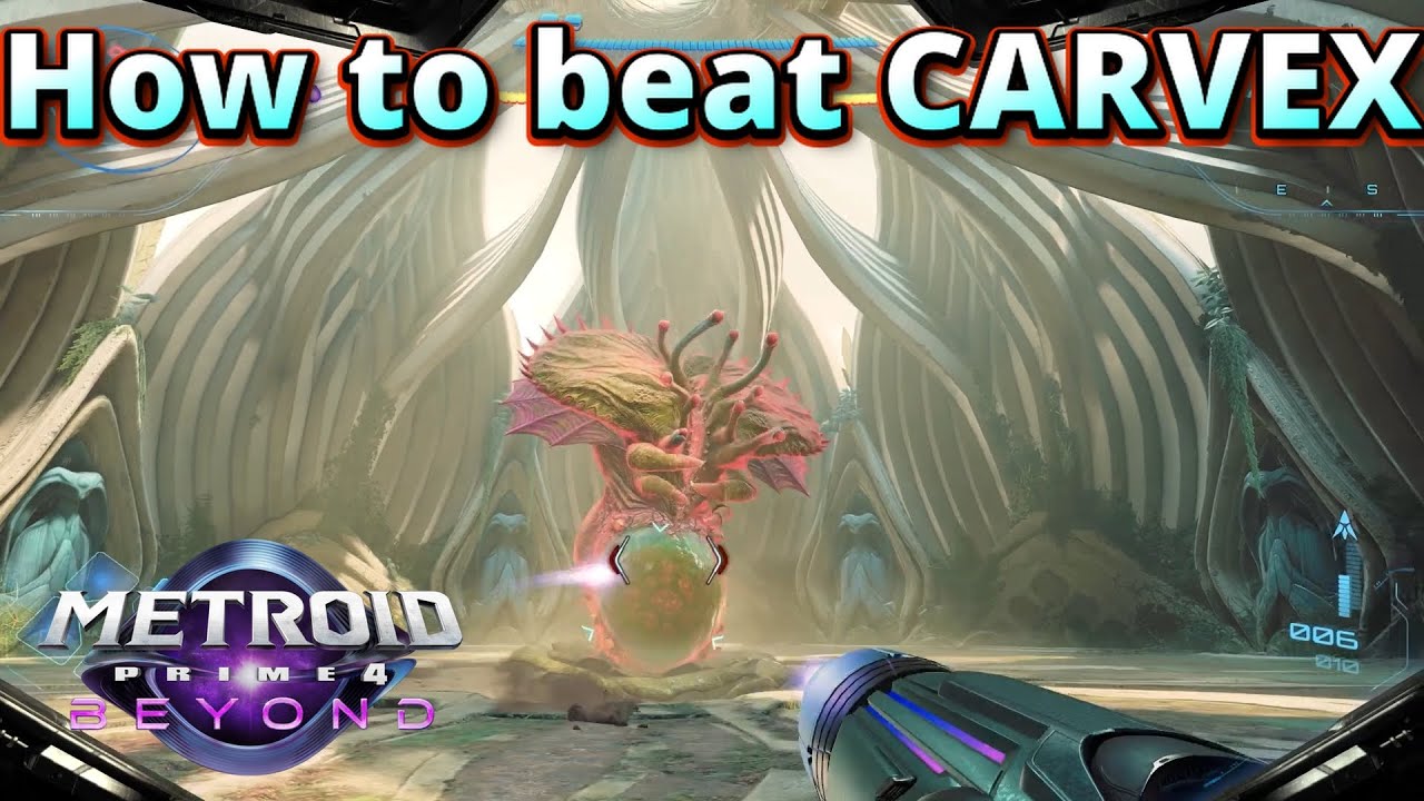 How To Beat CARVEX in Metroid Prime 4 Beyond