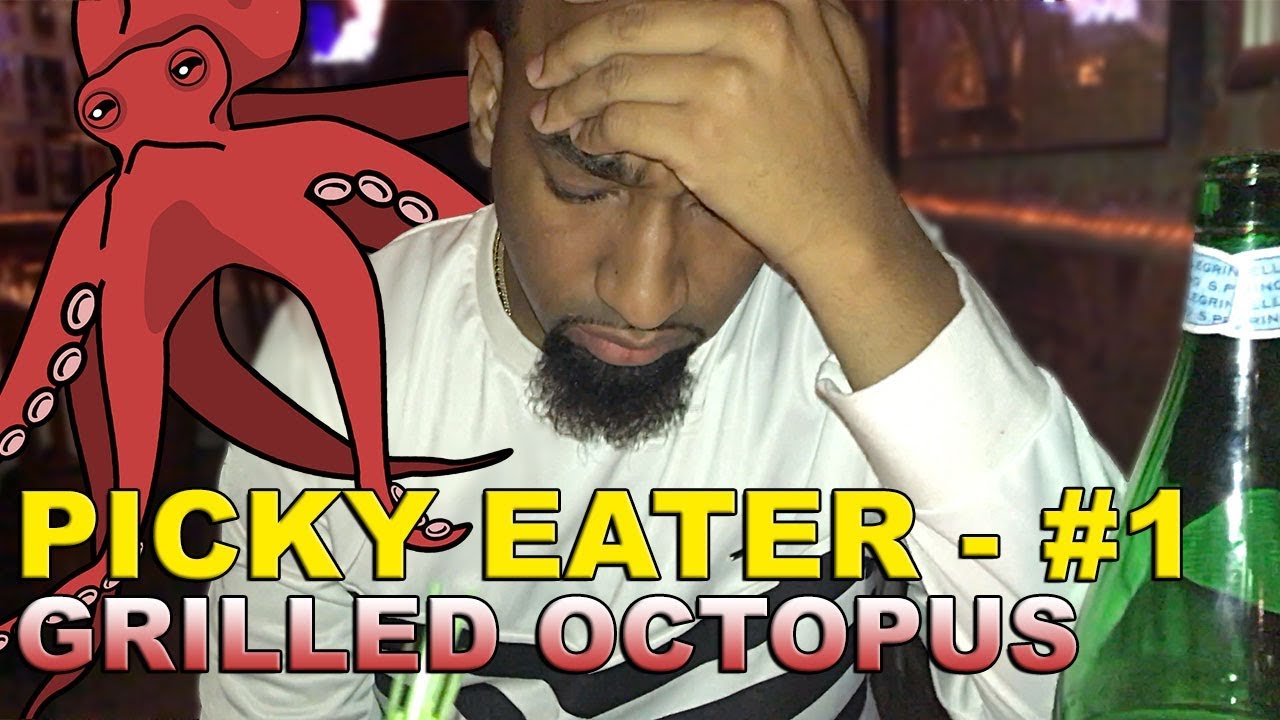 PICKY EATER: #1 - G$MONEY TRIES GRILLED OCTOPUS!!