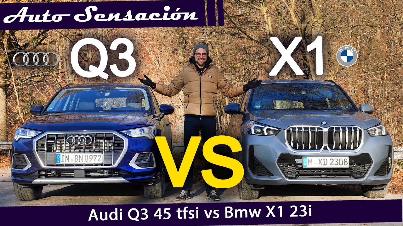 Comparativa BMW X1 23i 2023 vs Audi Q3 45 tfsi  2023. Buscando el mejor SUV compacto premium.