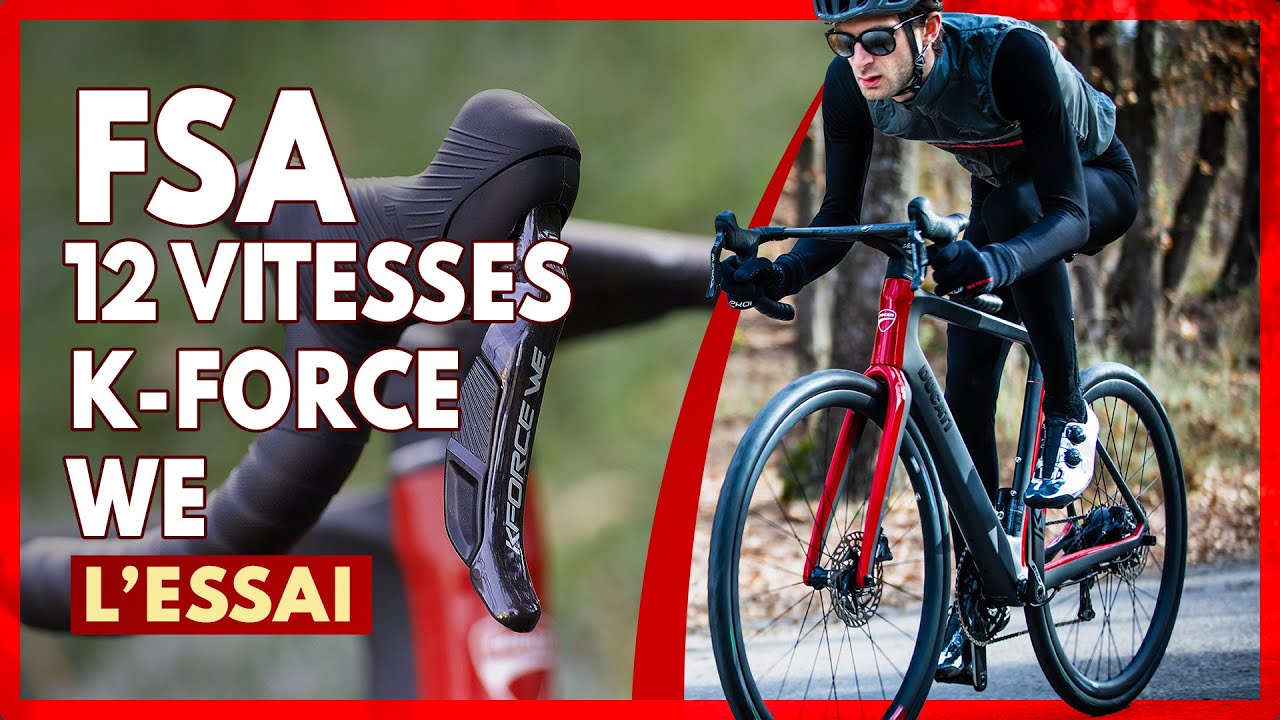 Groupe FSA 12 vitesses K-Force W.E : l'essai !