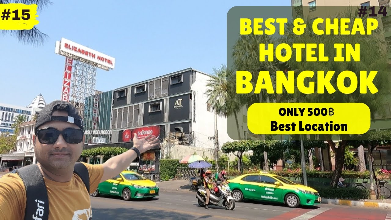Best & Cheap Hotel in Bangkok 🇹🇭 | AT Bangkok Hotel Only ₹1500 | Perfect Location