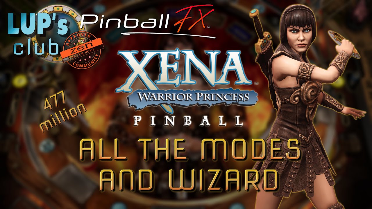 Pinball FX 🌏 Universal Pinball: Xena: Warrior Princess Pinball ► All the modes & Wizard (477M)